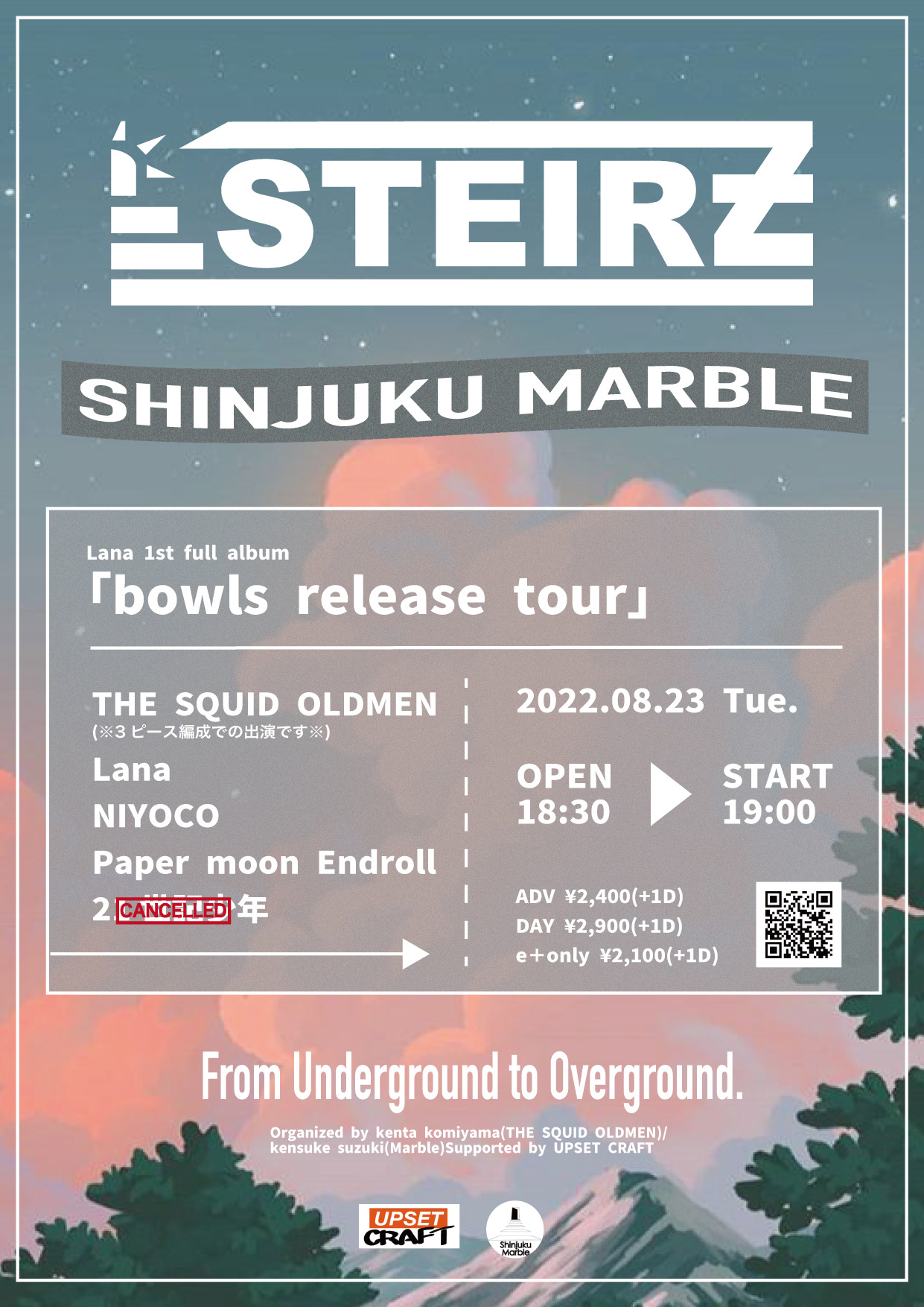 UPSET CRAFT presents 「STEIRZ」/ Lana「bowls release tour」
