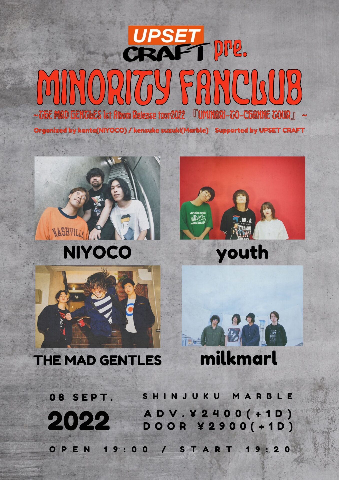 UPSET CRAFT presents「MINORITY FANCLUB」 〜 THE MAD GENTLES 1st Album Release tour2022 『海鳴りとチャンネエツアー』 〜