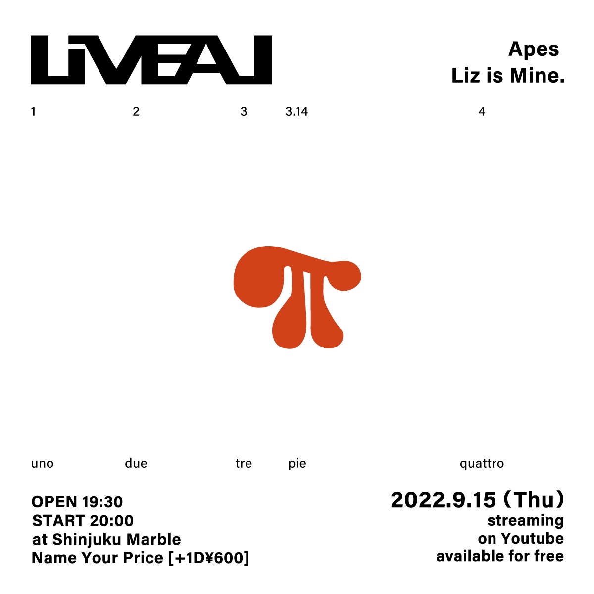 Apes × Liz is Mine. presents「LiveAL-π-」