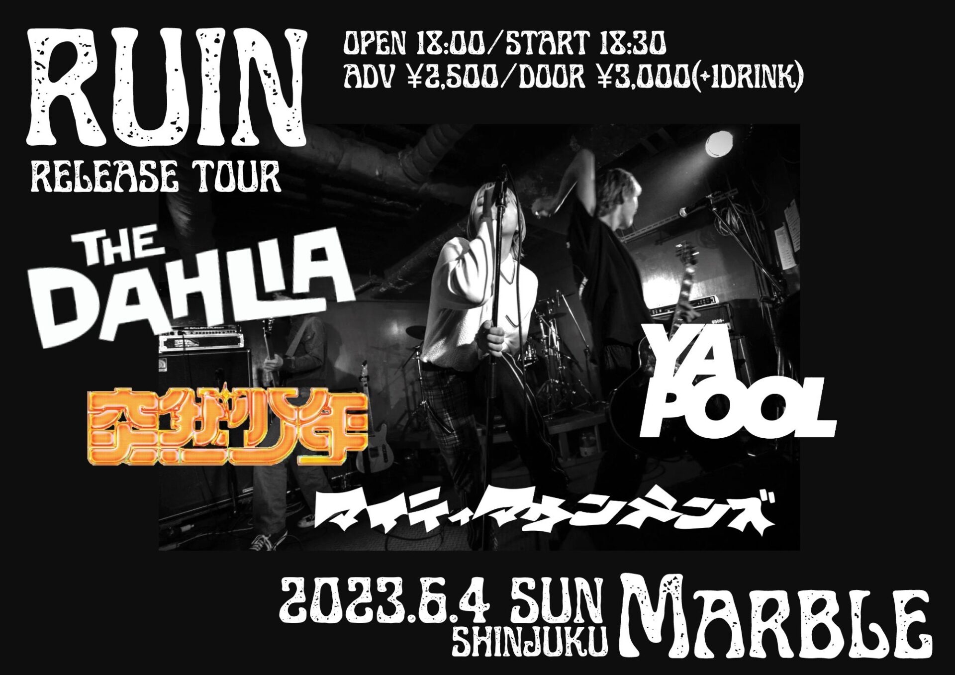The Dahlia 2nd EP"RUIN" Release Tour at TOKYO-Marble 19th ANNIVERSARY -