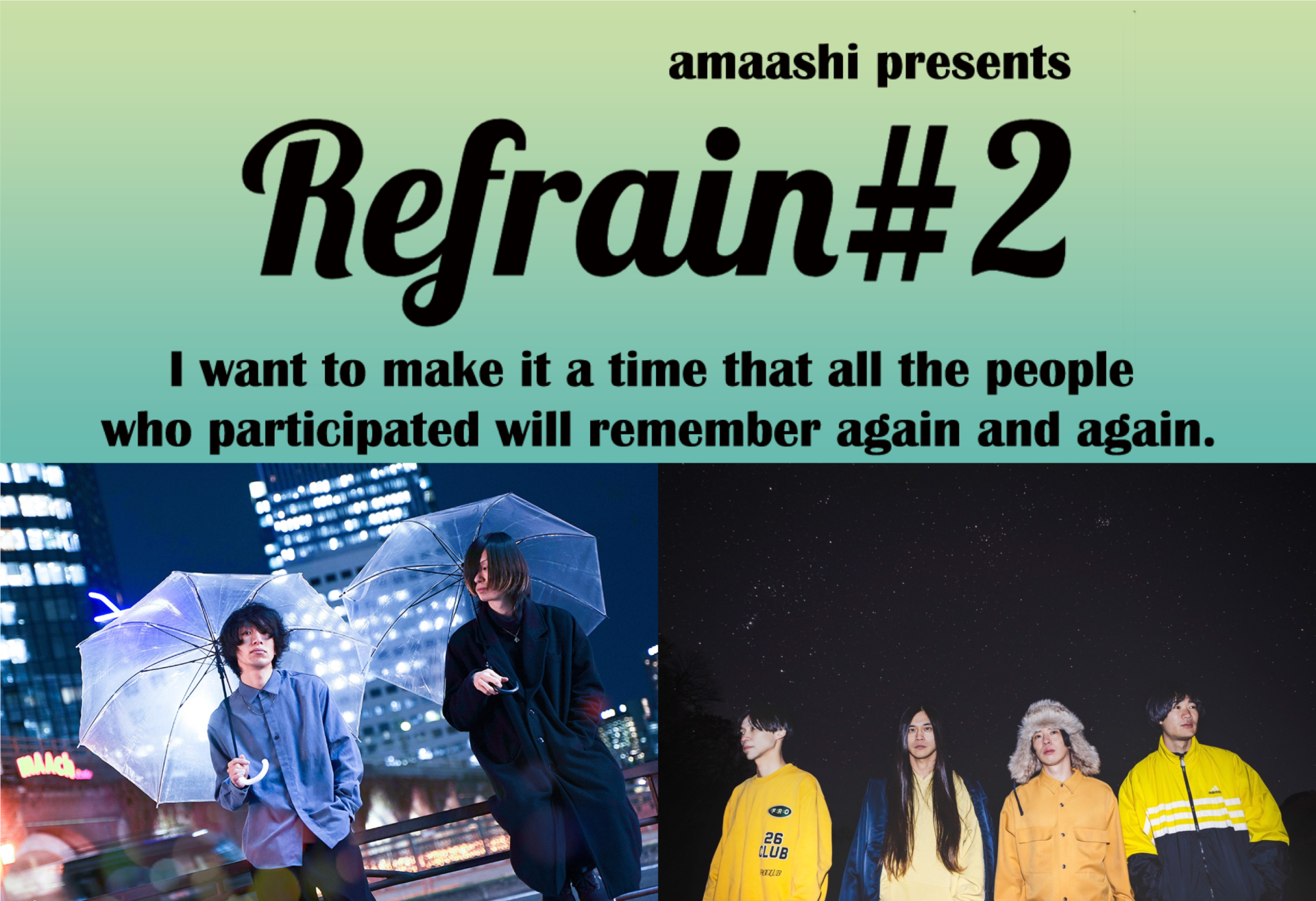 amaashi presents  アマアシ × WELLDONE SABOTAGE 2マンライブ 「Refrain#2」